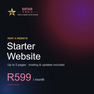 Rent a website: Starter Website, R599 per month